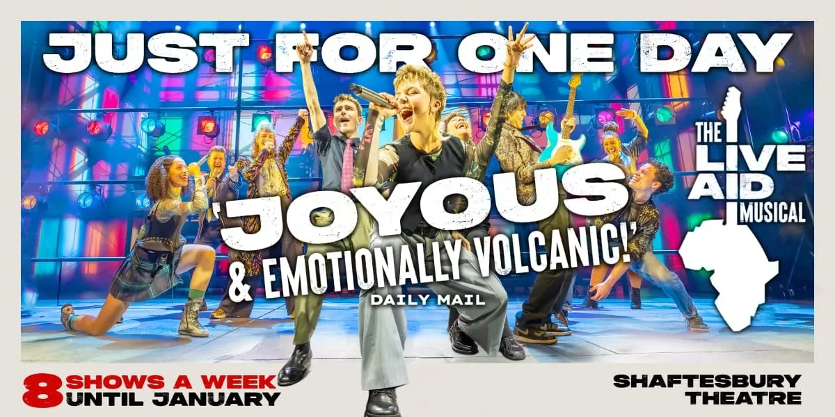 JUST FOR ONE DAY - The Live Aid Musical photo on Stagedoor